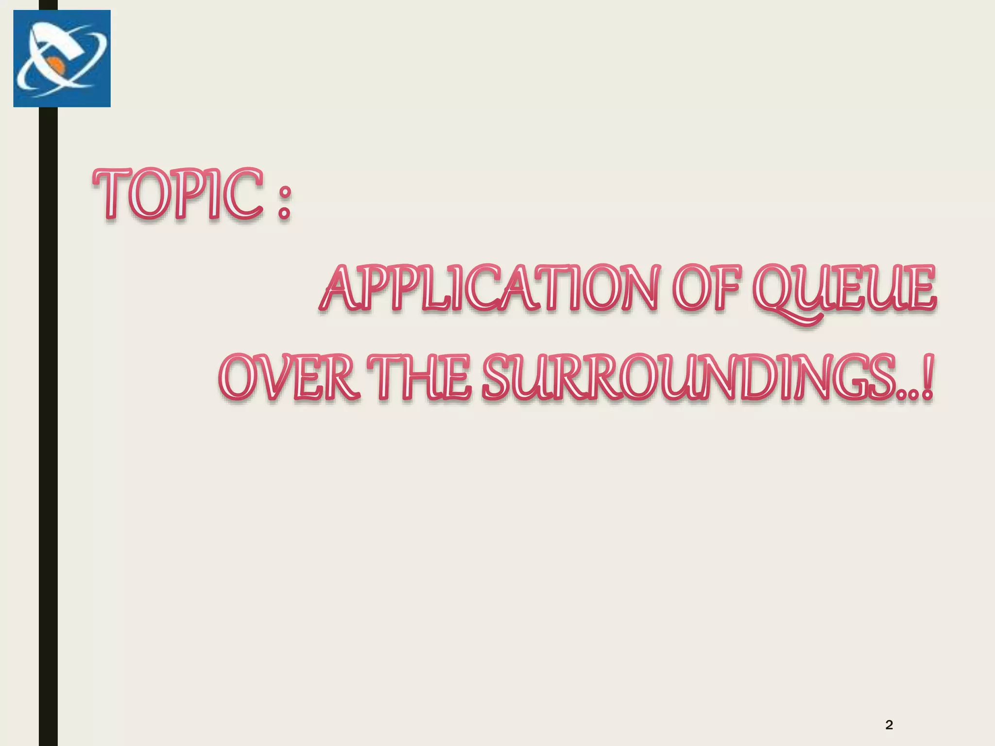 Application of Queue.pptx