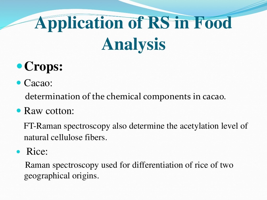 Application of raman spectroscopy in food analysis