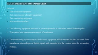 Application of scada for system automation on smart grid rev2