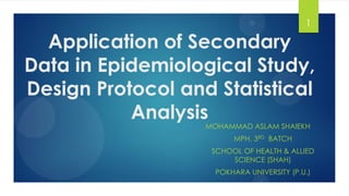 Application of Secondary Data in Epidemiological Study, Design Protocol ...