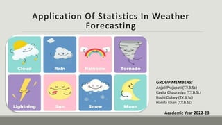 Application Of Statistics In Weather Forecasting | PPT