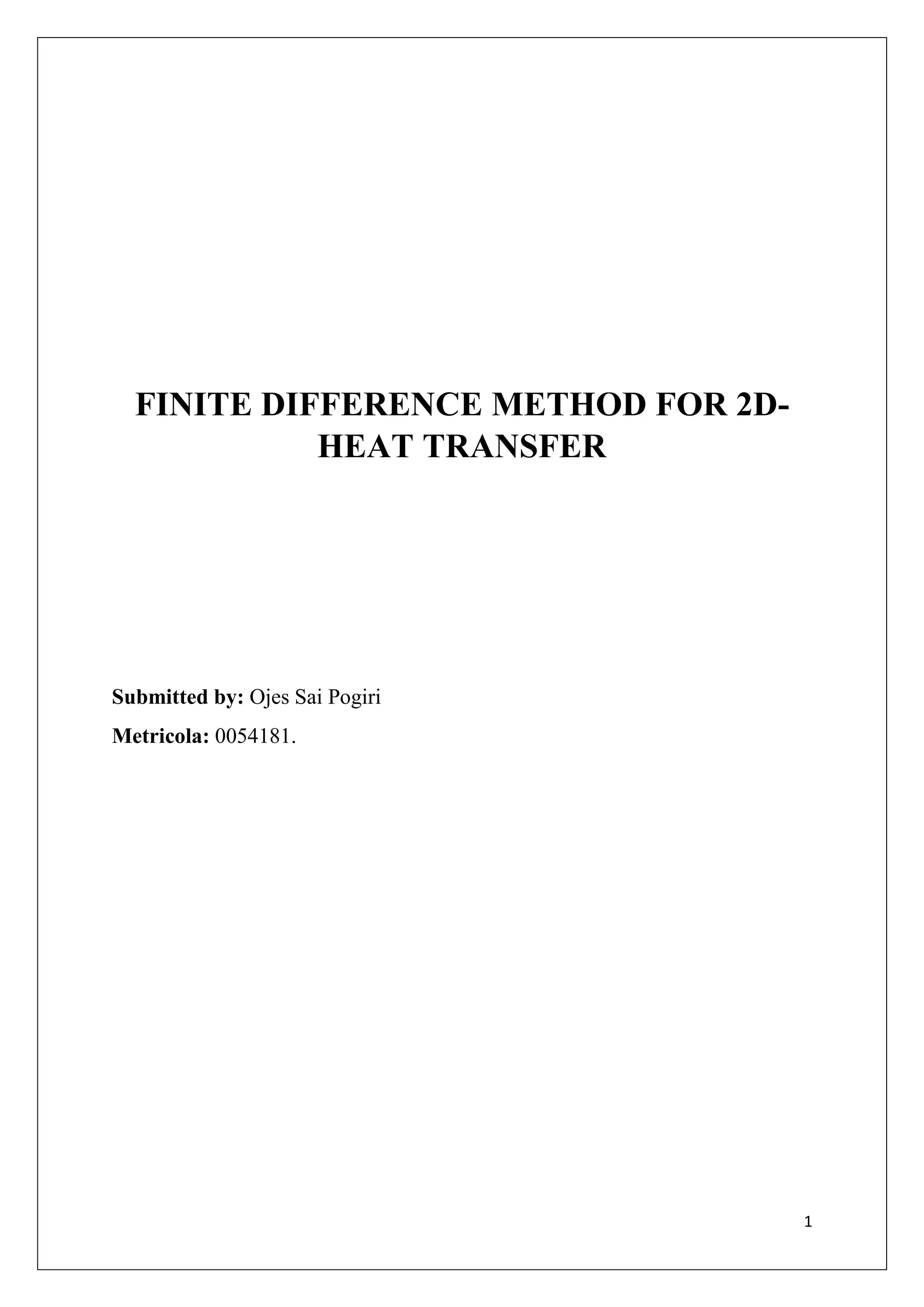 FINITE DIFFERENCE METHOD FOR 2D- HEAT TRANSFER | PDF
