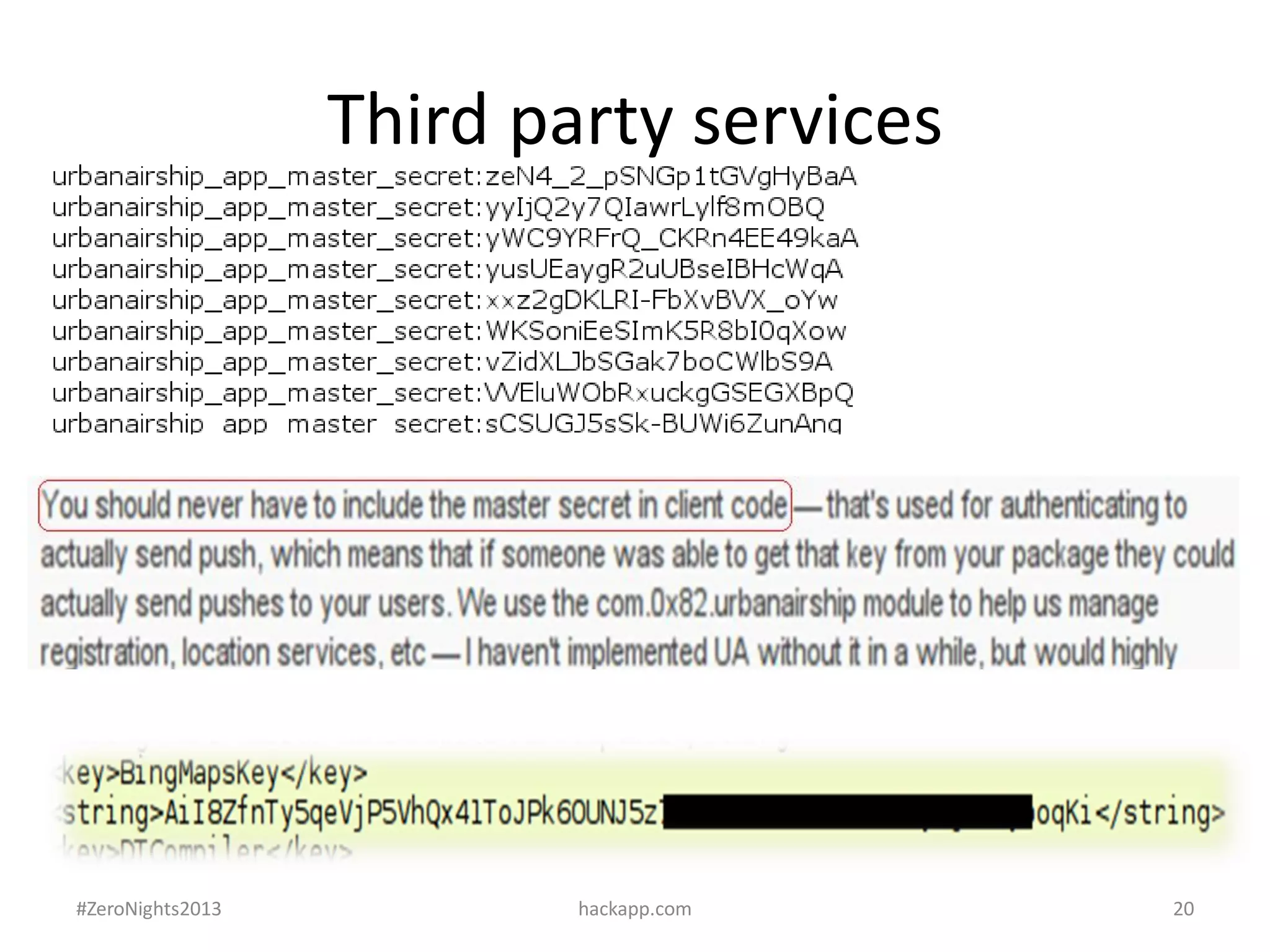 Third party services

#ZeroNights2013

hackapp.com

20

 