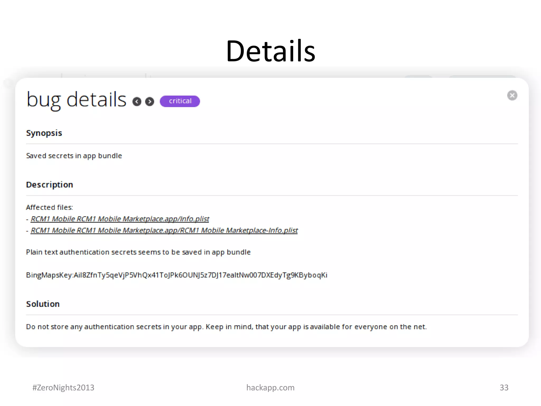 Details

#ZeroNights2013

hackapp.com

33

 