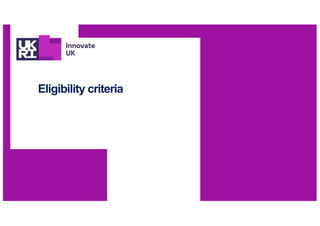 Eligibility criteria
 