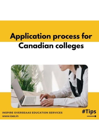 Application process for Canadian colleges.pptx