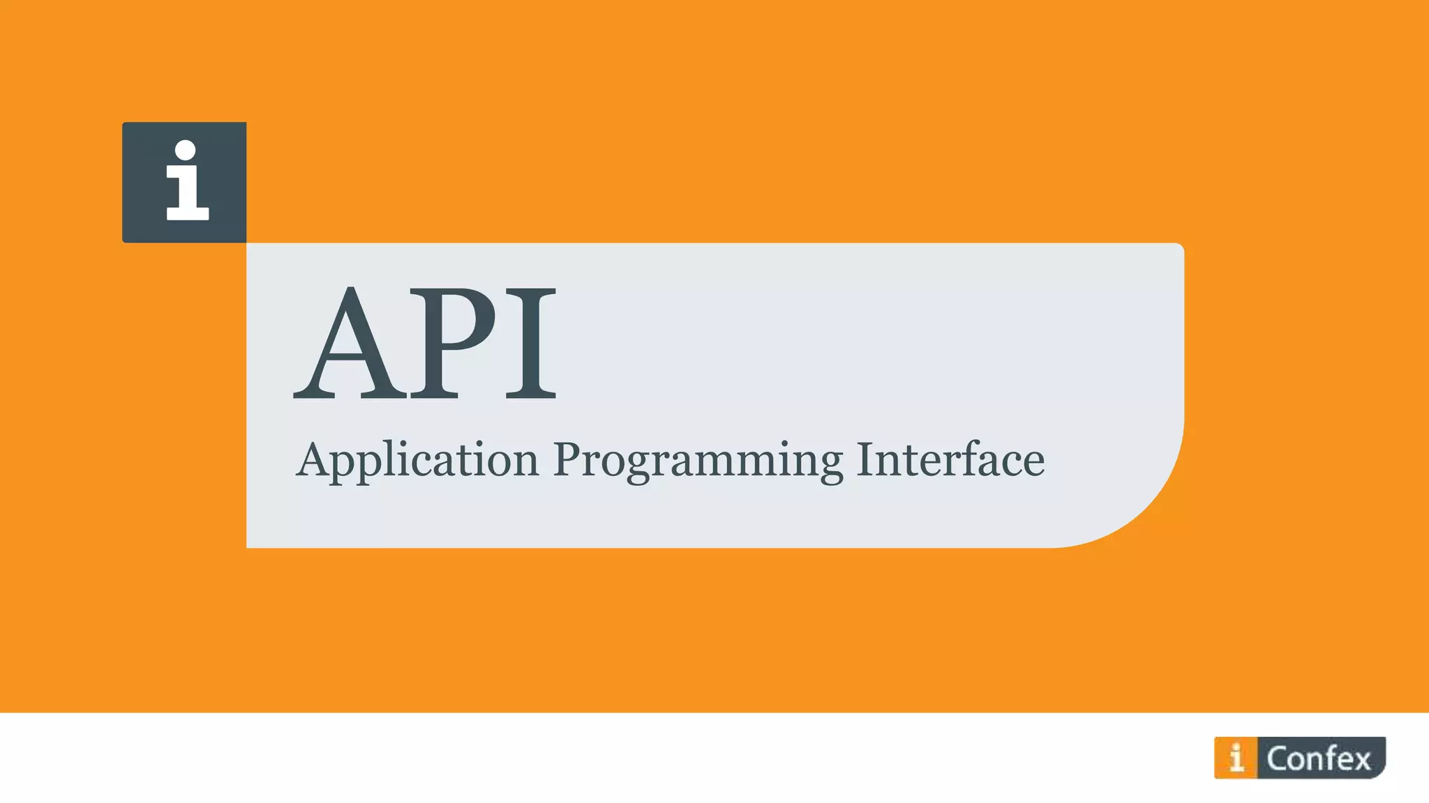 Application programming interface (API) - hva er det | PPTX