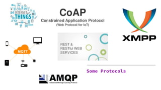 Some Protocols
 