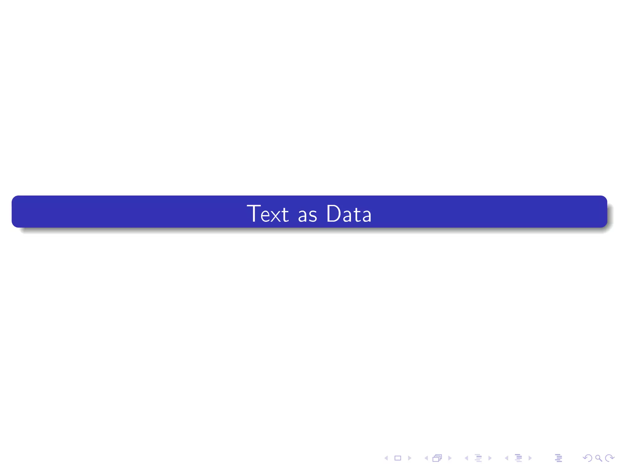 Text as Data
 