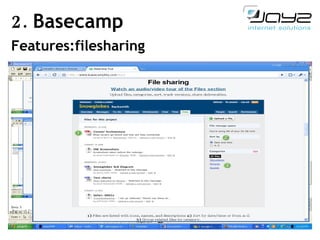 2.  Basecamp Features:filesharing 