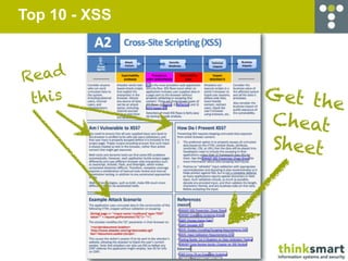Top 10 - XSS



Read
 t h is        Get the
               C heat
               Sheet
 