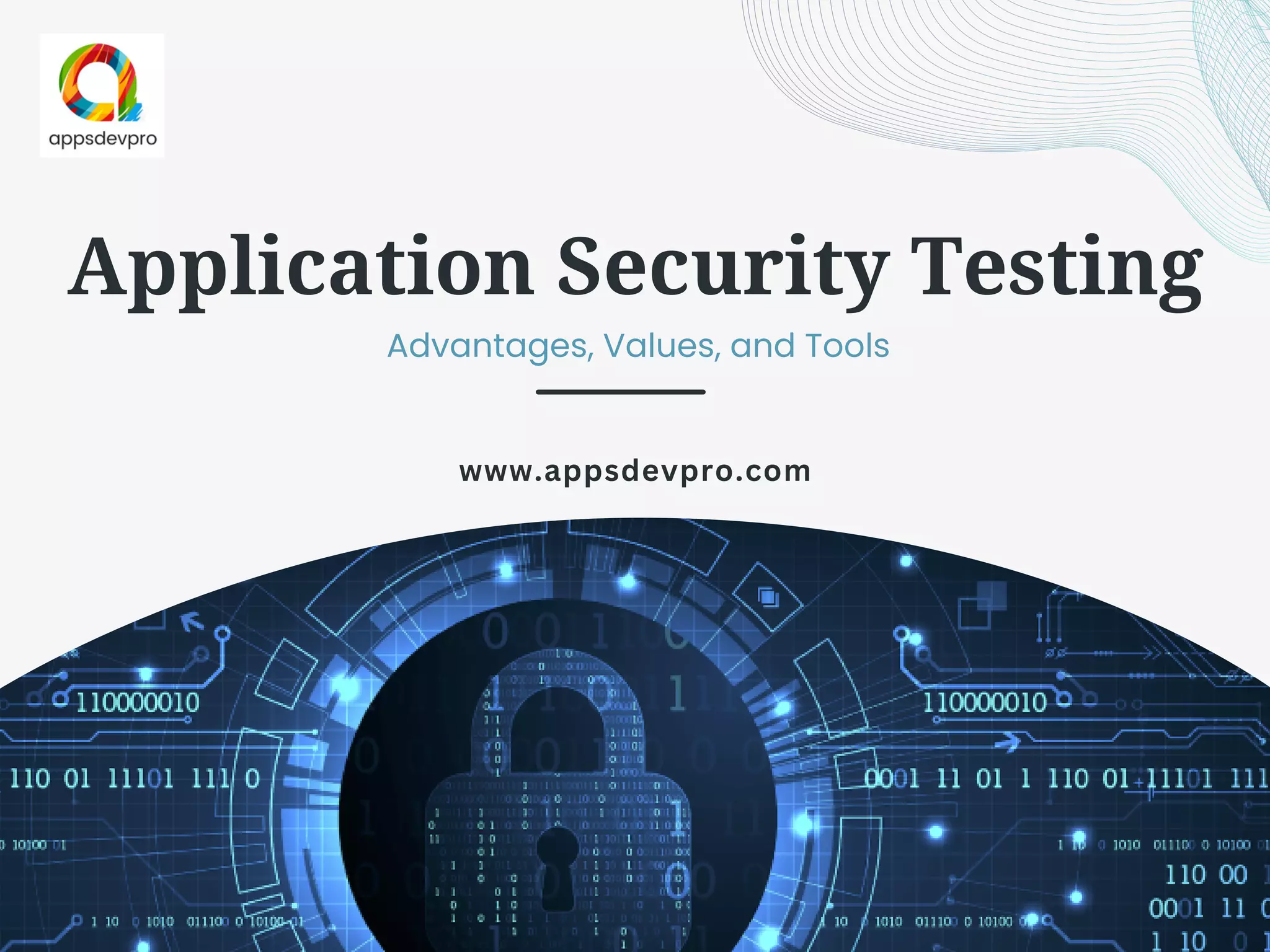 Application Security Testing Benefits Value and Tools | PDF | Computer ...