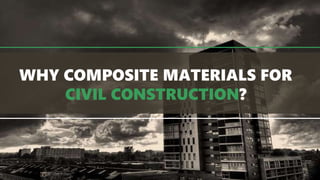 Applications of advanced composite materials in construction | PPTX