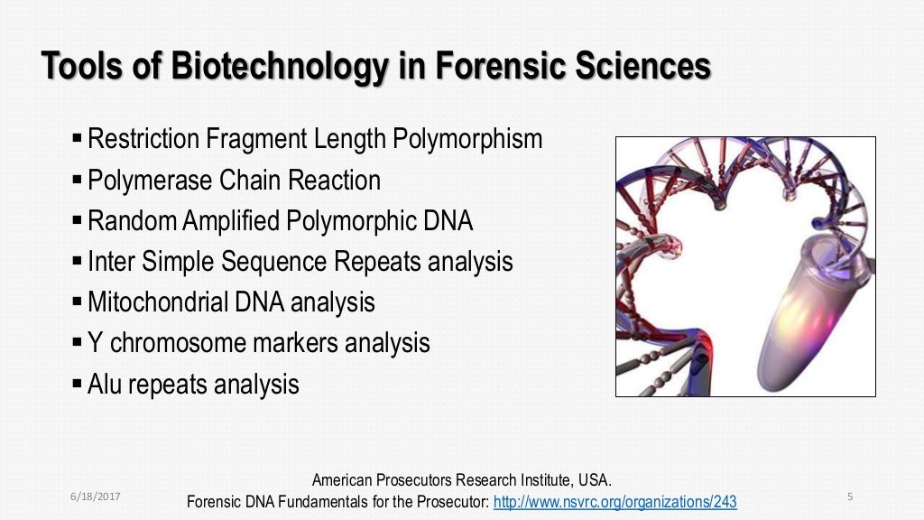 Applications of biotechnology in forensic sciences