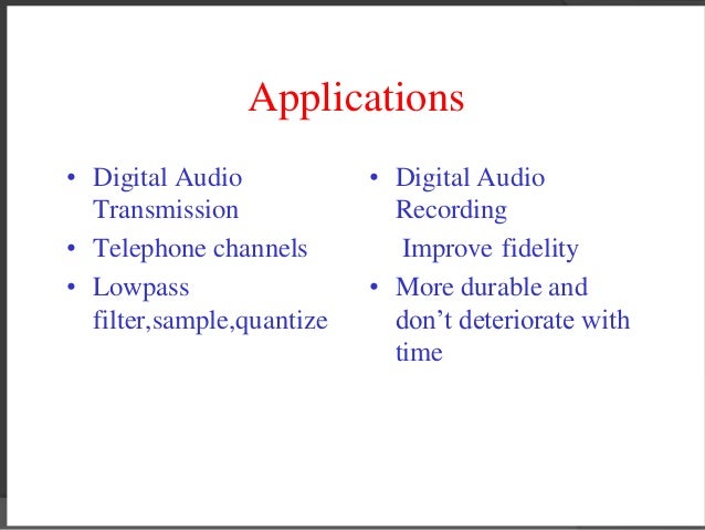 Applications of communication system
