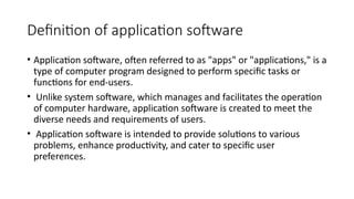 Comprehensive Overview of Application Software Types and Uses | PPTX