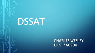 DSSAT
CHARLES WESLEY
URK17AC200
 