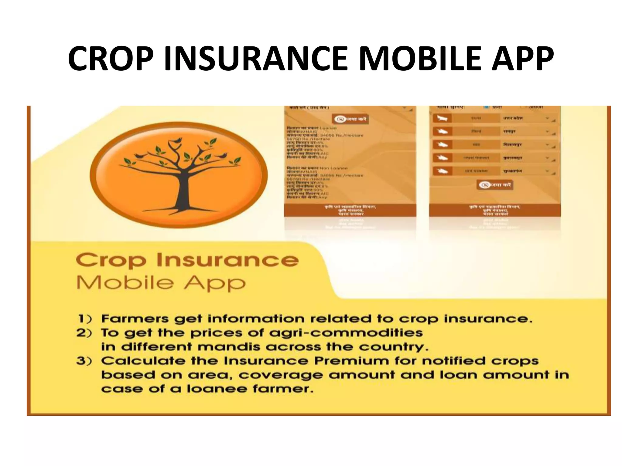 CROP INSURANCE MOBILE APP
 