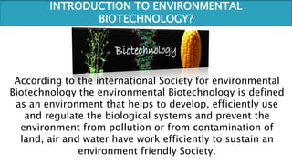 Environmental Biotechnology Applications