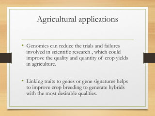 Applications of genomics and proteomics ppt | PPTX