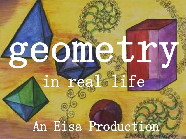 Geometry in daily life essay