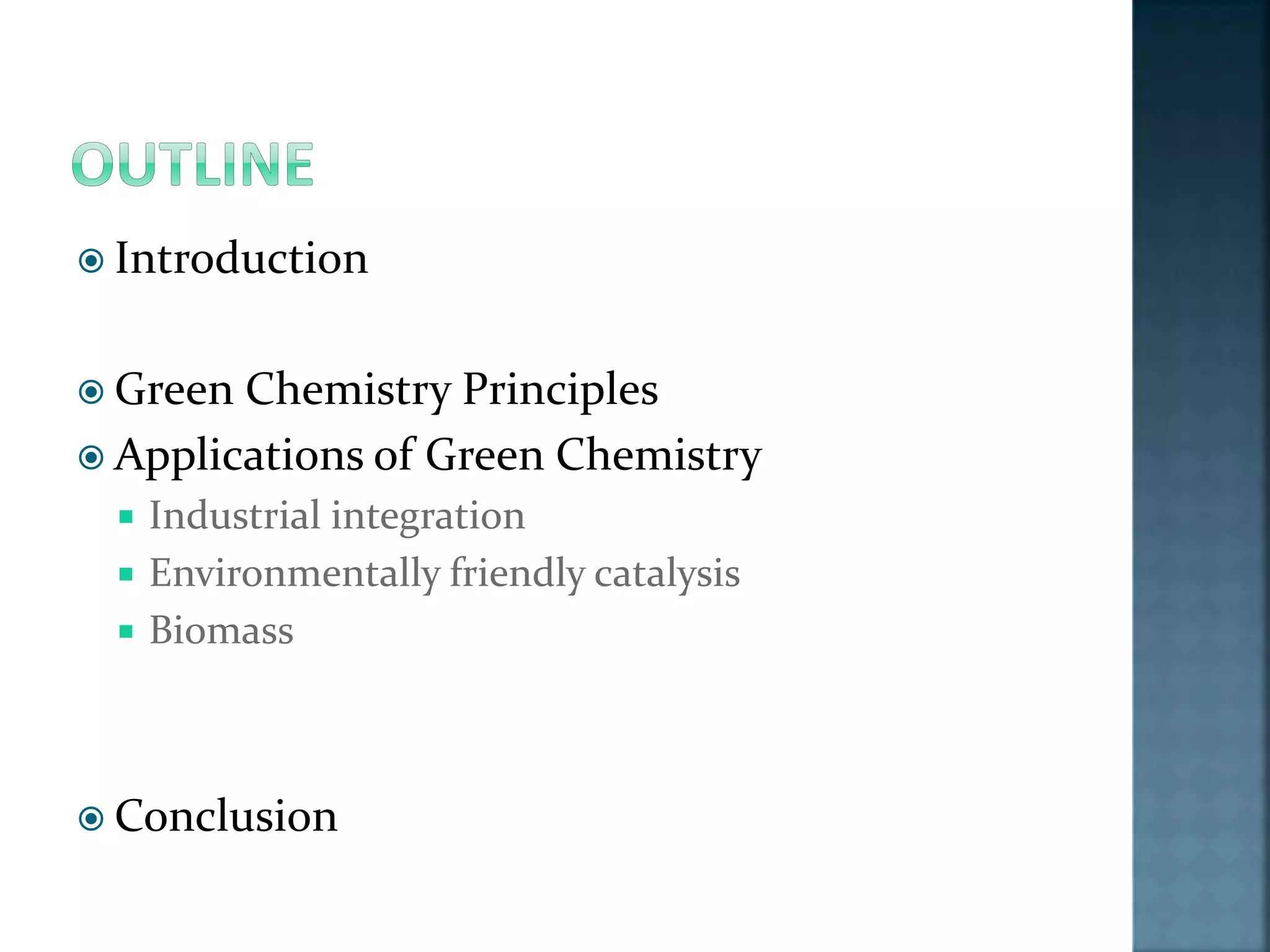 Applications of green chemistry | PPTX