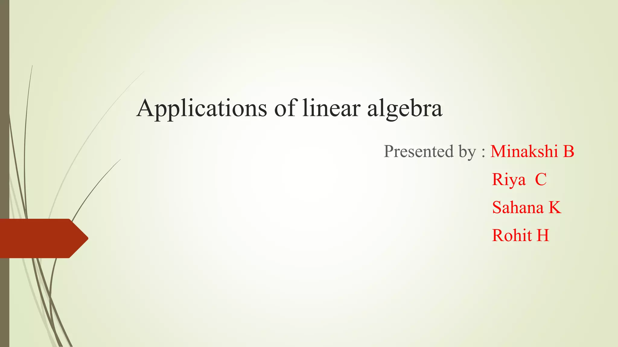 Applications of linear algebra pptx