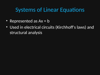 Applications of Linear Algebra in Engineering and Technology.pptx