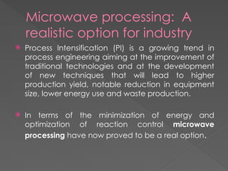Applications of microwave in food industry.pptx