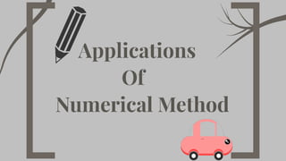 Applications of numerical methods | PPT