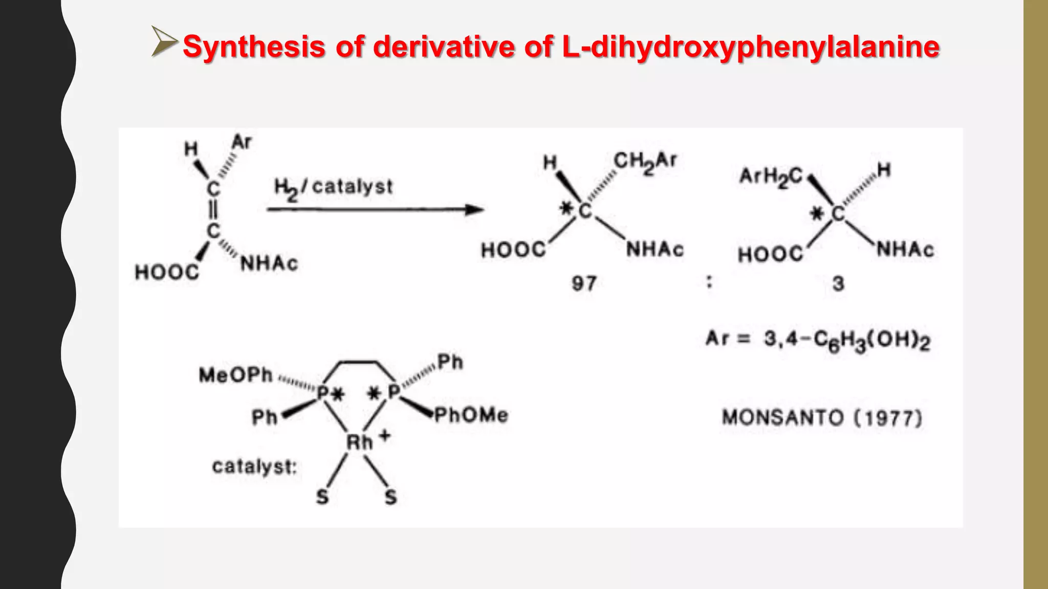 Synthesis of derivative of L-dihydroxyphenylalanine
 