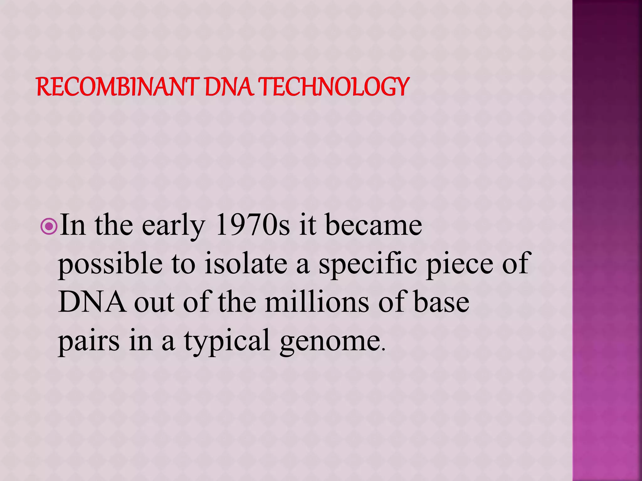 Applications of recombinant dna technology in pharmacy | PPTX