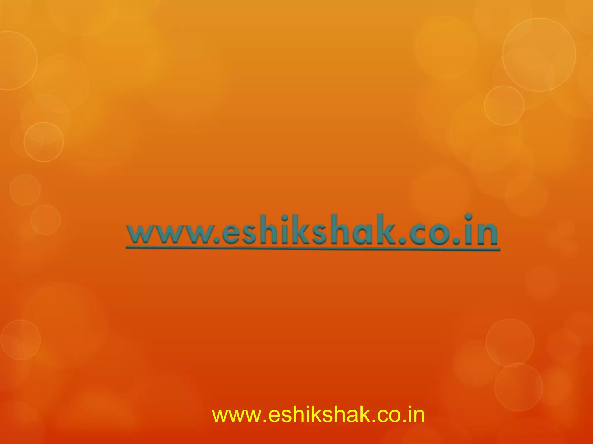 www.eshikshak.co.in
 