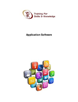 Application Software
 