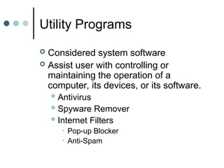 Application SoftwareConsists of programs designed .ppt