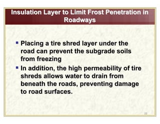 Applications of waste tire products in civil engineering | PDF