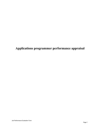 Applications programmer performance appraisal
Job Performance Evaluation Form
Page 1
 