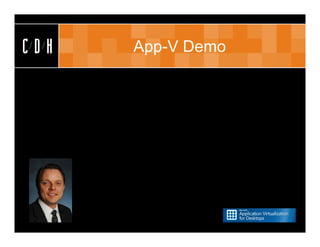 CDH   App-V Demo
 