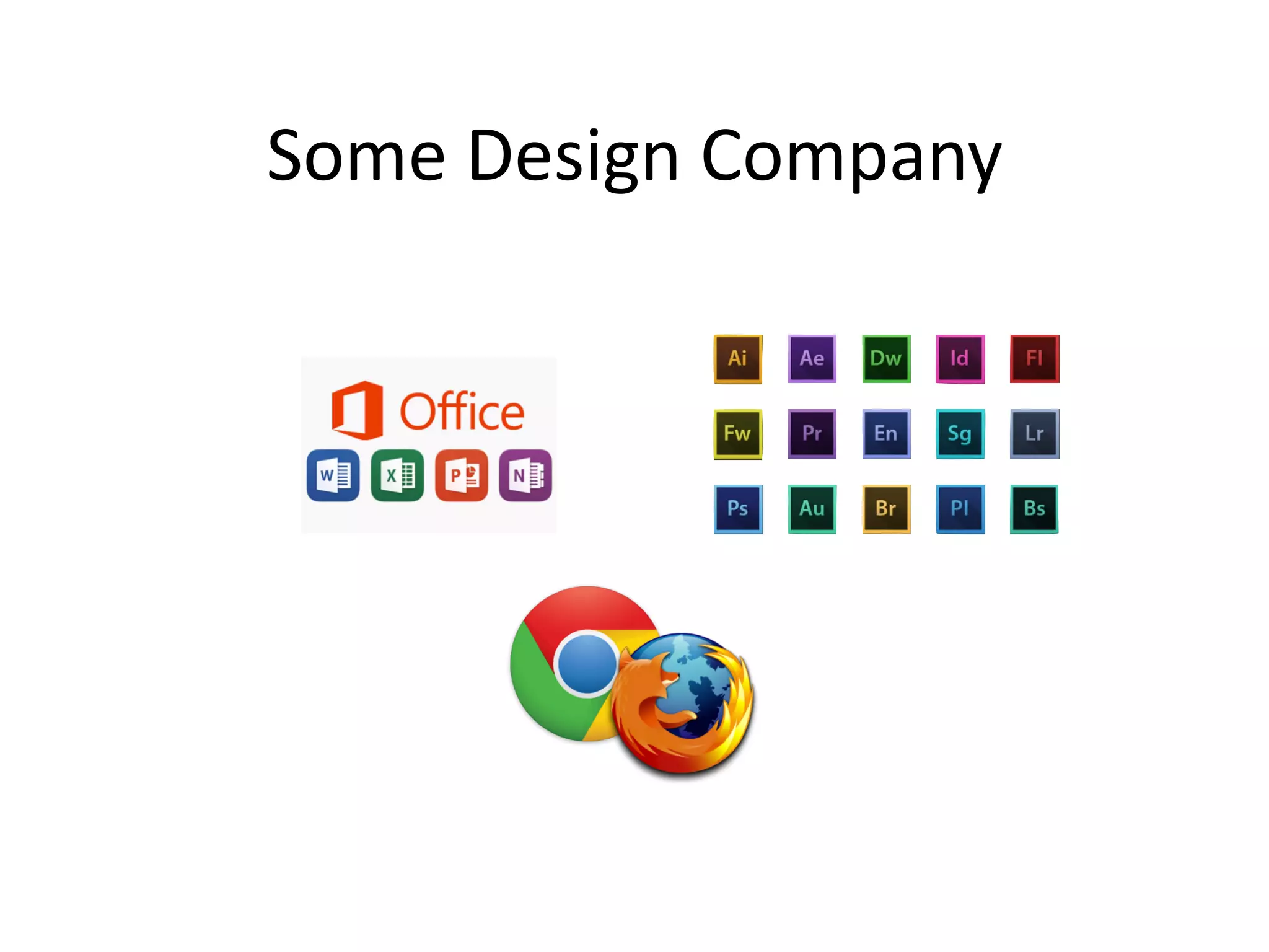 Some	
  Design	
  Company
 