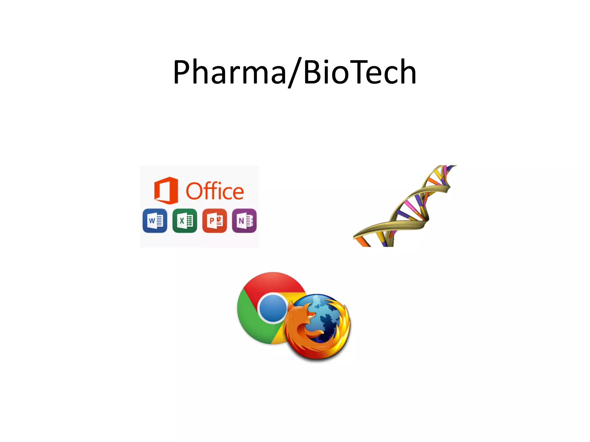 Pharma/BioTech
 