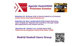 Recap
jlgarhdez HaskellMADpepegar
 