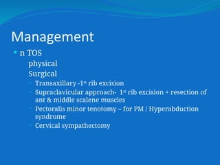 Tos Minor Incision Applied Anatomy of Thoracic Outlets pptx | PPTX
