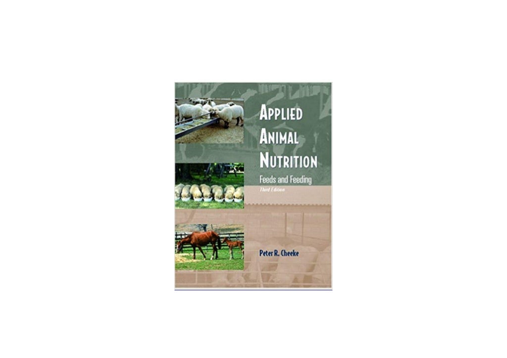 ~[E-BOOK_DOWNLOAD LIBRARY]~ Applied Animal Nutrition: Feeds and Feedi…
