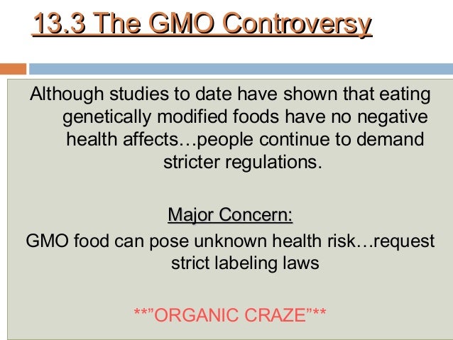 Genetically Modified Food Pose A Health Risk Genetically Modified Food Pose A Health Risk