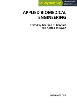 APPLIED BIOMEDICAL
ENGINEERING
Edited by Gaetano D. Gargiulo
and Alistair McEwan
 