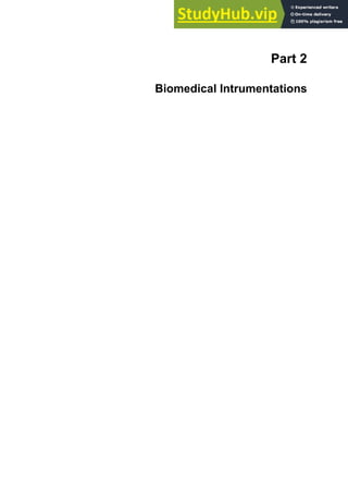 Part 2
Biomedical Intrumentations
 