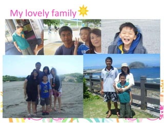 My lovely family 