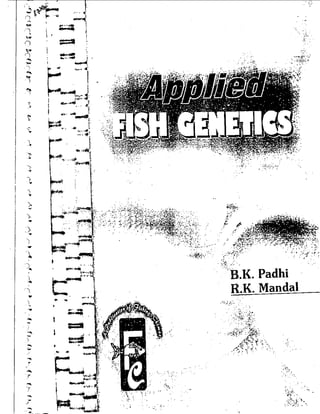 FISH GENETICS BOOK (R.K.MANDAL)