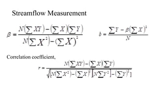 Streamflow Measurement
Correlation coefficient,
 