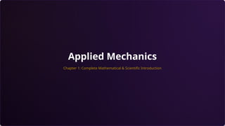 Applied Mechanics: Foundations of Engineering Technology with Practical ...